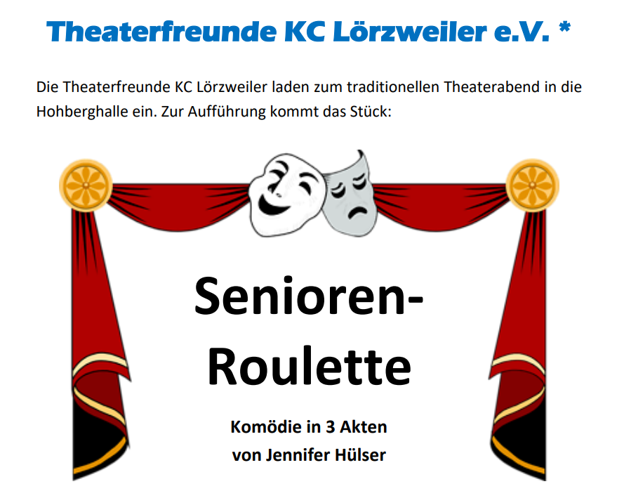 Theateraufführung des Vereins „Theaterfreunde KC Lörzweiler e.V.“ 2024